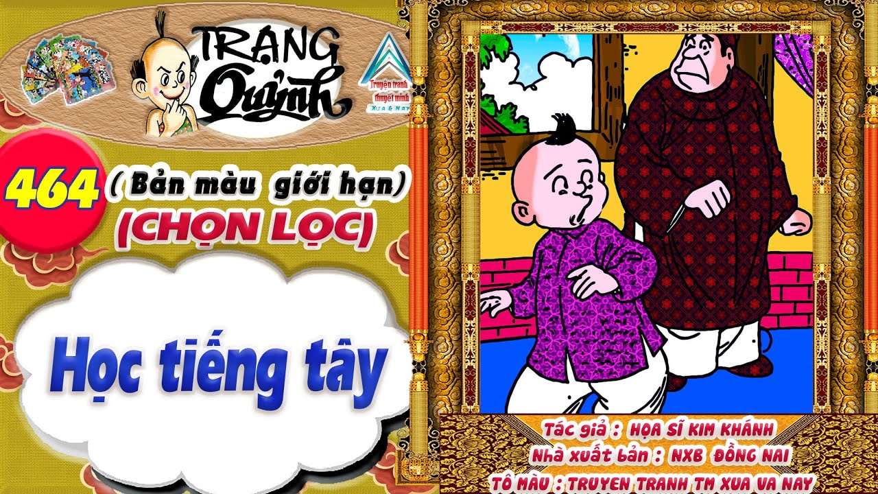 Trạng Quỷnh I Tập 464 I Bản màu giới hạn tuyển chọn: Học tiếng tây @Truyen tranh TM xua va nay