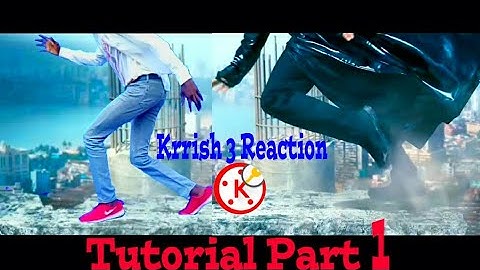 Kinemaster Tutorial part 1/ Krrish 3 Reaction 1 / Hirthik Roshan Fight and aeroplane Action