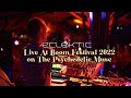 Eclektic  live at boom festival 2022 the gardens full 4k