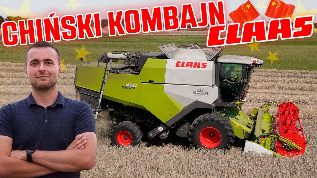 Następca TUCANO: CLAAS EVION 450 - Kombajn MADE IN CHINA czy MADE BY CLAAS?🇨🇳