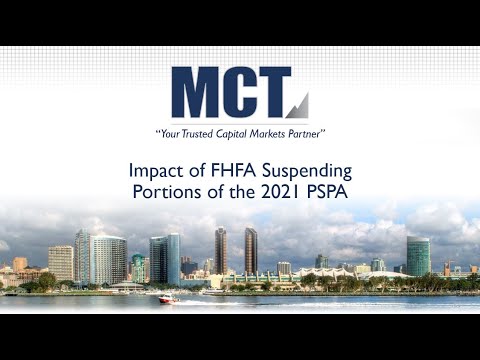 MCT Webinar | Impact of FHFA & Treasury Suspending Certain Portions of the 2021 PSPA