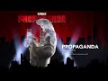 #1 Spike - PROPAGANDA (Intro)