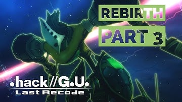 .hack//G.U. Series [Last Recode] | Vol. 1 REBIRTH Part 3 PC