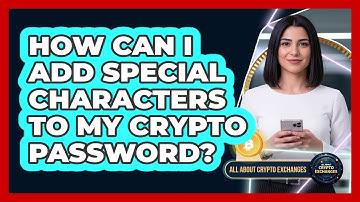 How Can I Add Special Characters To My Crypto Password?