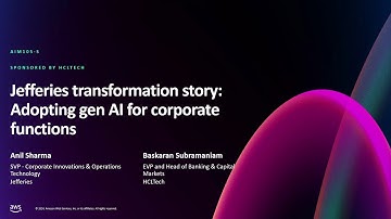 AWS re:Invent 2024 -Jefferies transformation story: Adopting gen AI for corporate functions (AIM105)