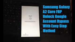 How to Bypass FRP Lock Verifying your google account  Samsung Galaxy A2 Core