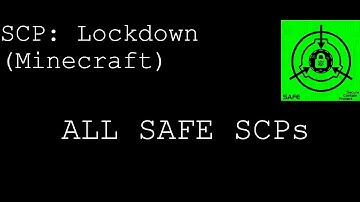 Minecraft: SCP Lockdown! All Safe SCPs!