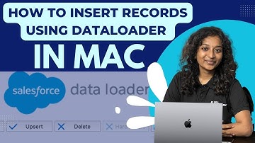 How to insert records using Data Loader in Mac | Salesforce | AJ Skill Development Academy