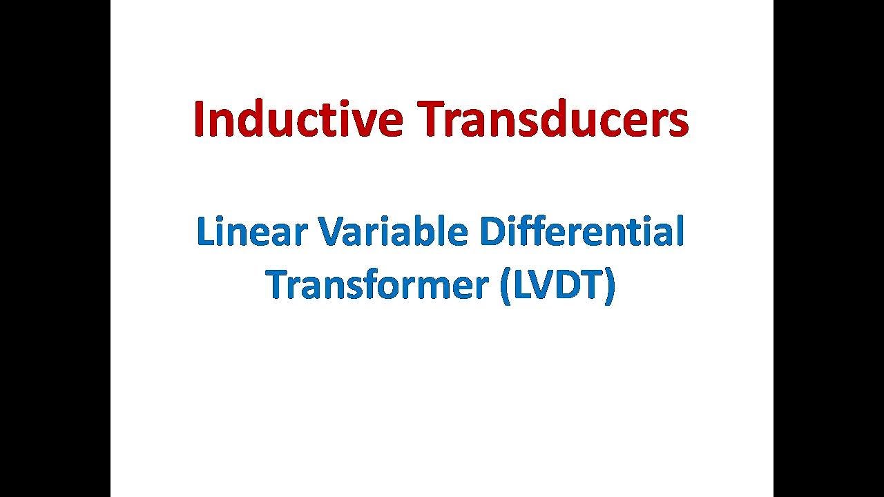 Inductive Transducers and LVDT YouTube
