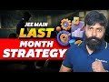 Last Month Strategy for JEE Main 2025 | Manoj Sir | Rankplus