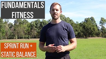 Fundamental Movement Skills- Static Balance + Sprint Run