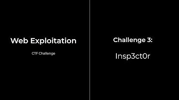 CSE496 || Web Exploitation (3 of 6: Insp3ct0r) || CTF Challenge