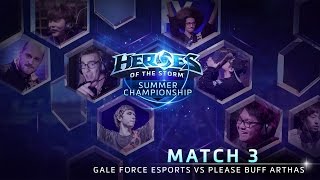 Gale Force eSports vs Please Buff Arthas - Game 1 - Group B - Global Summer Championship