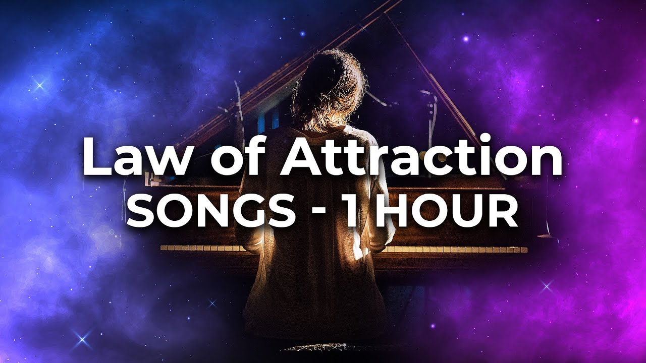 Law of Attraction Songs - 1 Hour Playlist - The Best Positive ...