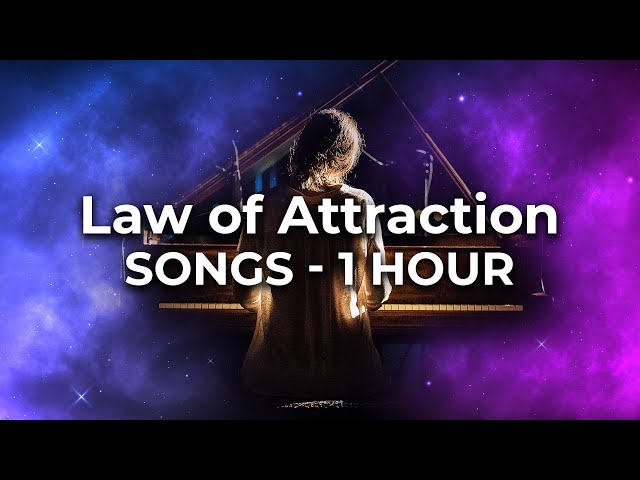 Law of Attraction Songs - 1 Hour Playlist - The Best Positive Lyrics and Popular Music Mix class=