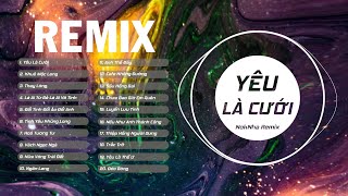 Yêu Là Cưới, Khuê Mộc Lang, Thay Lòng || Nhạc Trẻ Remix / Top Nhạc EDM TikTok Hay Nhất Hiện Nay 2021