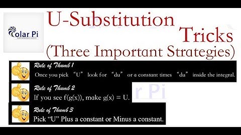 U-Substitution - Tricks for EVERY U-Substitution Integral