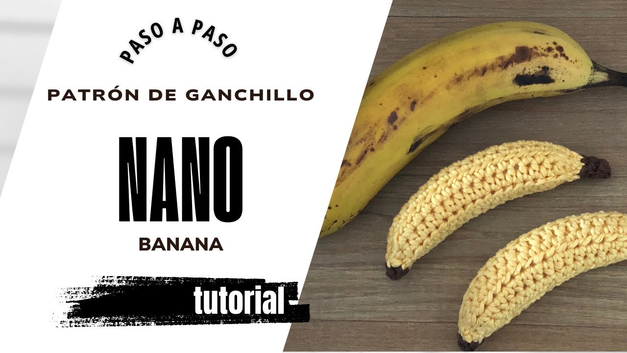 Cómo tejer - Amigurumi Plátano | How to crochet -  Amigurumi Banana