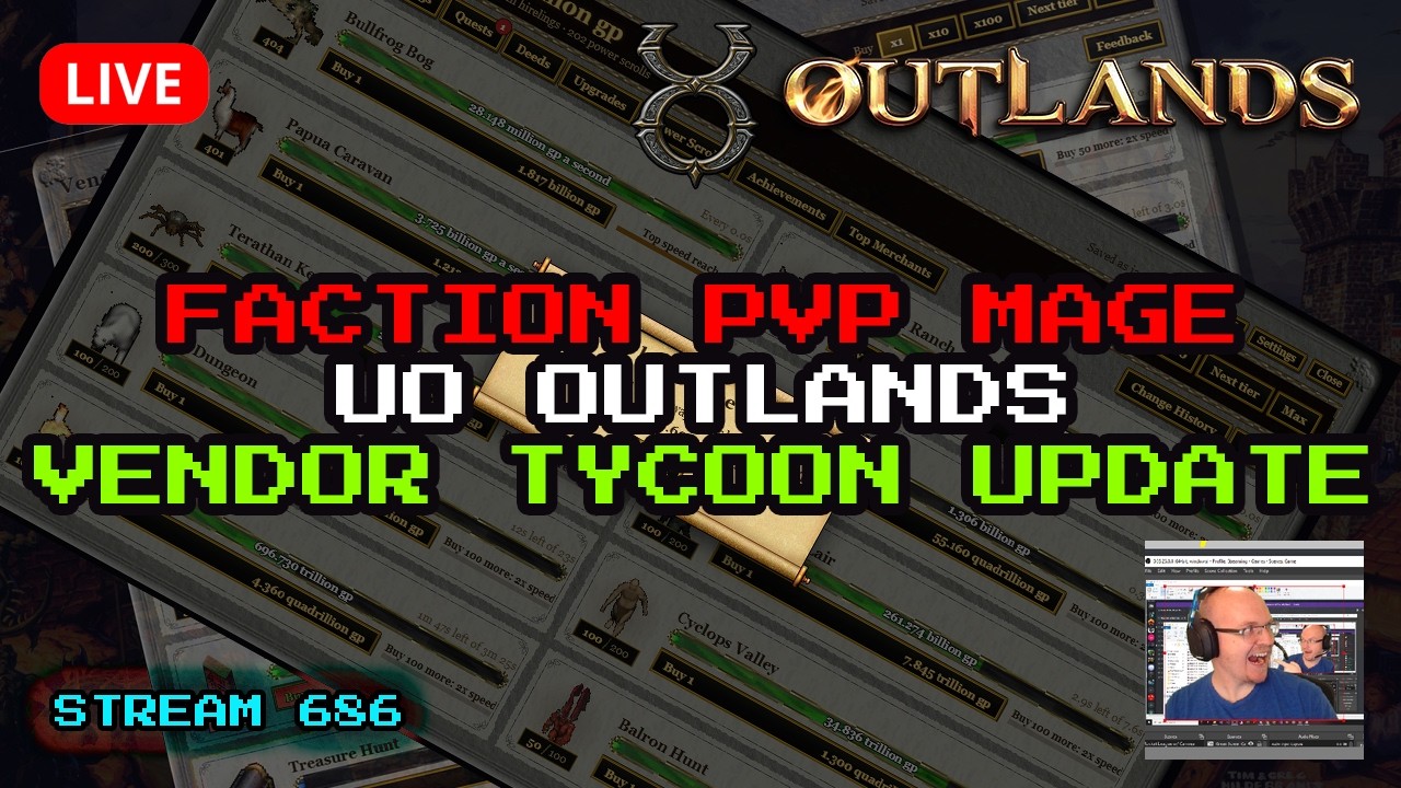 Learning how to PVP as Faction Mage on UO Outlands while Vendor Tycoon earns me gold