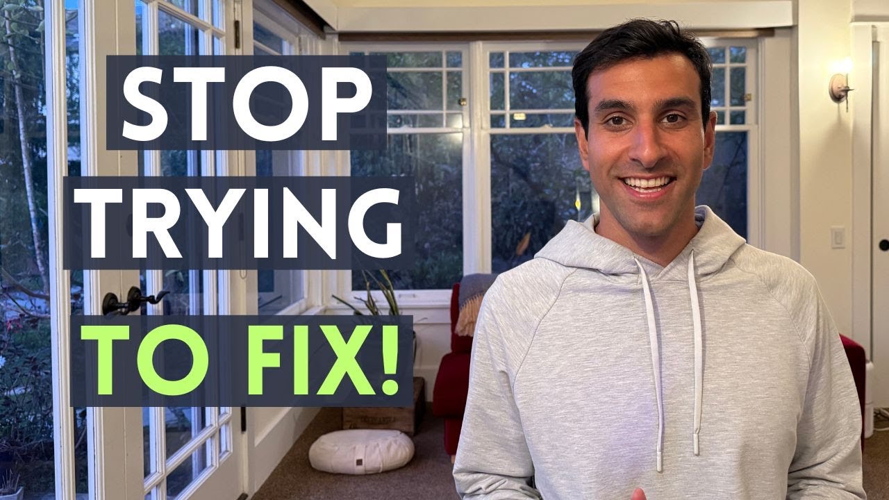 Stop Trying So Hard to Fix Yourself: How I Found Peace by Letting Go