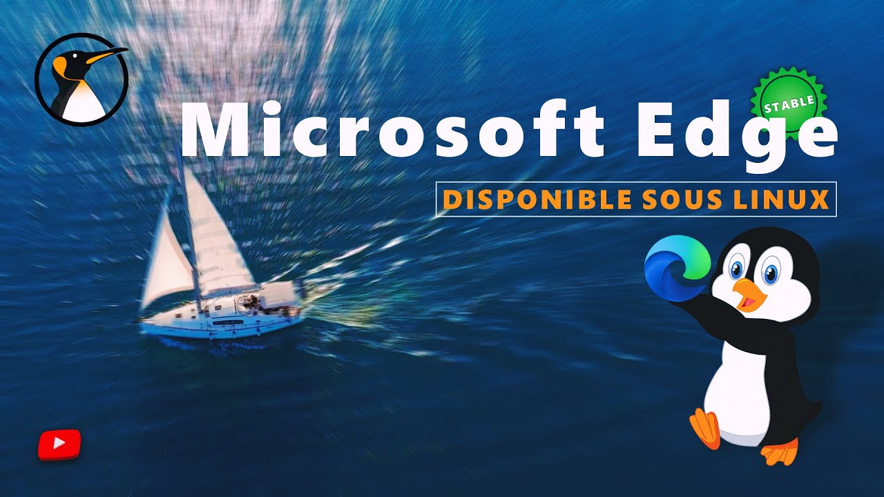 Microsoft Edge dispo sous Linux en version stable !! Ubuntu Debian ...