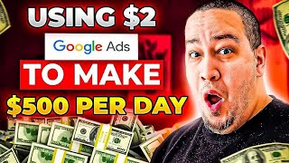 Using $2 Google Ads To Make $500 | Clickbank Affiliate Marketing