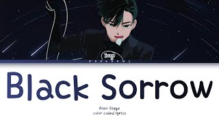 {VOSTFR} Alien Stage - 'Black Sorrow' (Color Coded Lyrics Han/Rom/Vostfr/Eng)