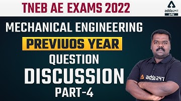 TNPSC CESE  | Mechanical Engineering | Previous Year Questions Discussion - Part-4