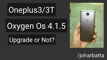 Oxygen OS 4.1.6 (7.1.1) For OnePlus 3 & OnePlus 3T