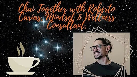 Chai Together with Roberto Carias