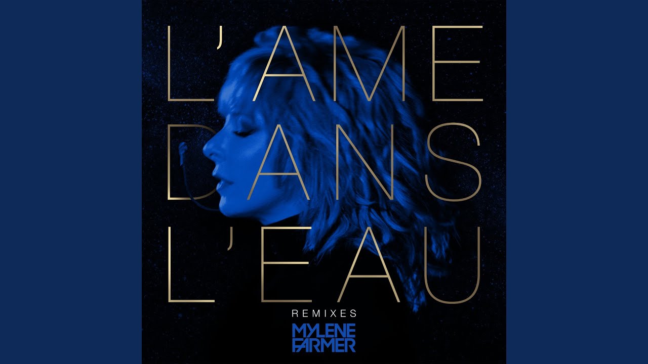 Watch L'âme dans l'eau (Clyde P Remix) on YouTube