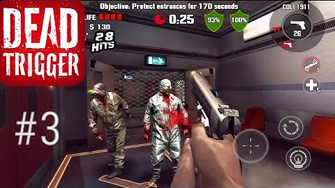 DEAD TRIGGER #3 (Protect the doors from zombies)