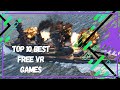 Top 10 Best Free VR Games