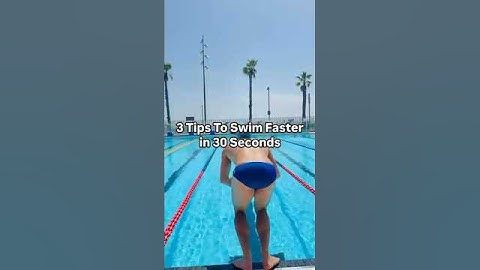 Swim Faster in 30 Seconds 🏁