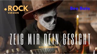 Zeig mir dein Gesicht (snippet rockversion) - Ben Bafa  -- Deutschrock