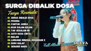 SURGA DIBALIK DOSA - Tasya Rosmala - OM NIRWANA COMEBACK | FULL ALBUM 2023
