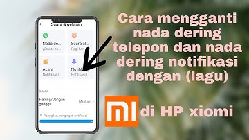 Cara mengganti nada dering telepon dan nada dering notifikasi dengan (lagu). DI HP xiomi