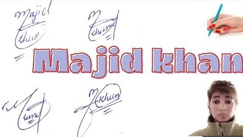 Majid khan name signature#name signature with arooj