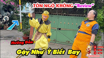 Khám Phá "Cây Gậy Như Ý Biết Bay" Của Songoku |Tôn Ngộ Không Việt Nam