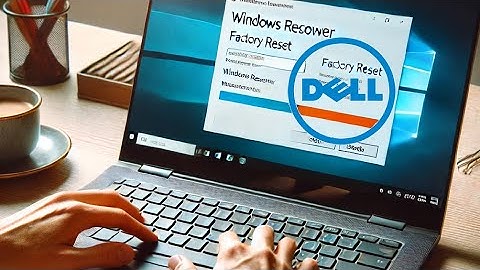 Dell Factory Restore Reinstall Reset Windows (Laptop Desktop Optiplex All-In-One XPS Latitude 11 13