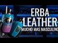 ERBA LEATHER!! &quot;¿EL SUSTITUTO DE ERBA PURA?&quot; // PP