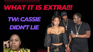 Let’s Talk | Cassie Wasn’t Lying