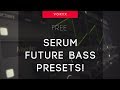 VortX - Free Future Bass Serum preset pack! [Dank!] [HD] [1080p]