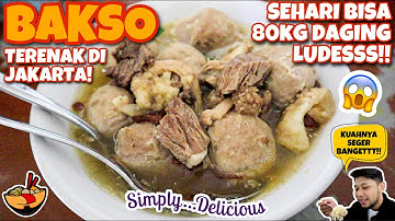 BAKSO PALING ENAK DI JAKARTA !! CUMA SATU-SATUNYA DAN NGGAK BUKA CABANG !! BAKSO MAS KUMIS DJARUM