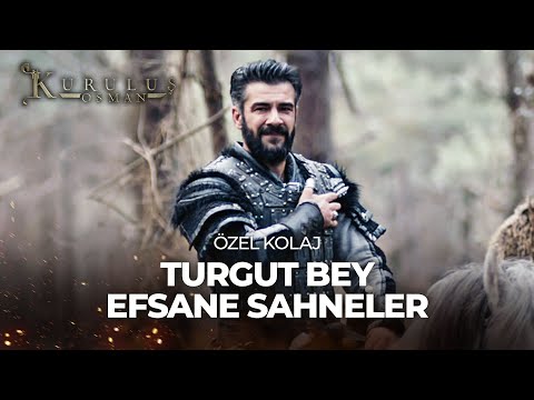 Turgut Bey Efsane Sahneler - Kuruluş Osman Özel Kolaj