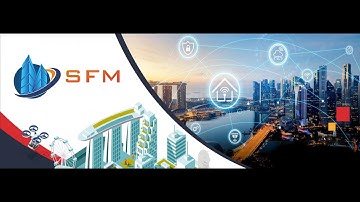 SMART FACILITY MANAGEMENT (SFM) Intro Video