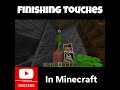 Finishing Touches #minecraft #gaming #minecraftbuilding #end #design