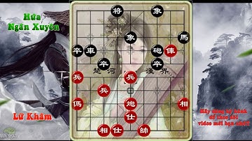 Lữ Khâm phế xa phá sỹ khiến Hứa Ngân Xuyên đỡ không kịp!!!