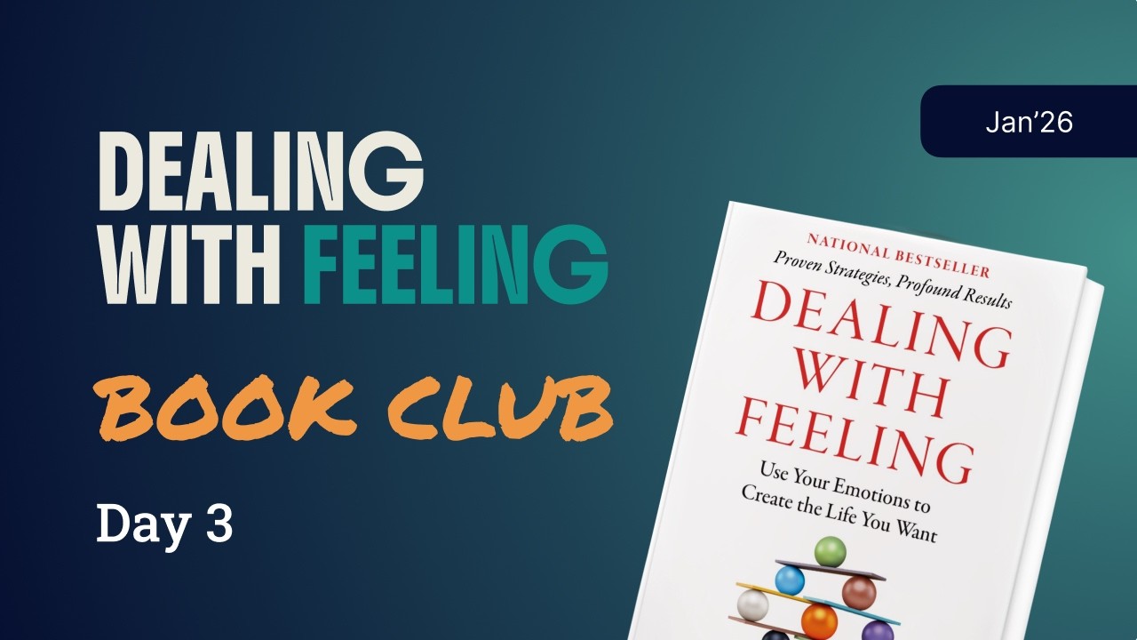 Dealing with Feeling Book Club Day 3 January 29
