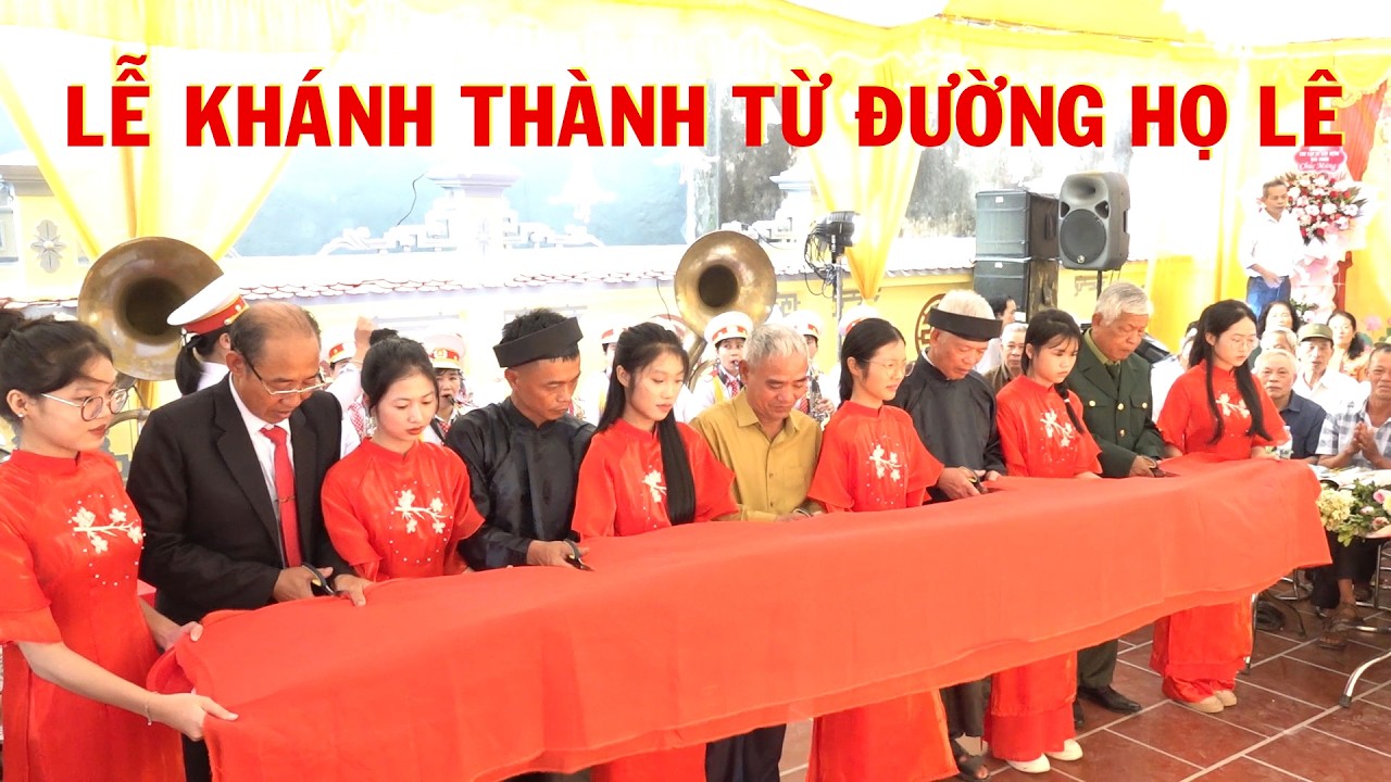 LỄ KHÁNH THÀNH TỪ ĐƯỜNG HỌ LÊ THÔN ĐÔNG LẠC NĂM 2024